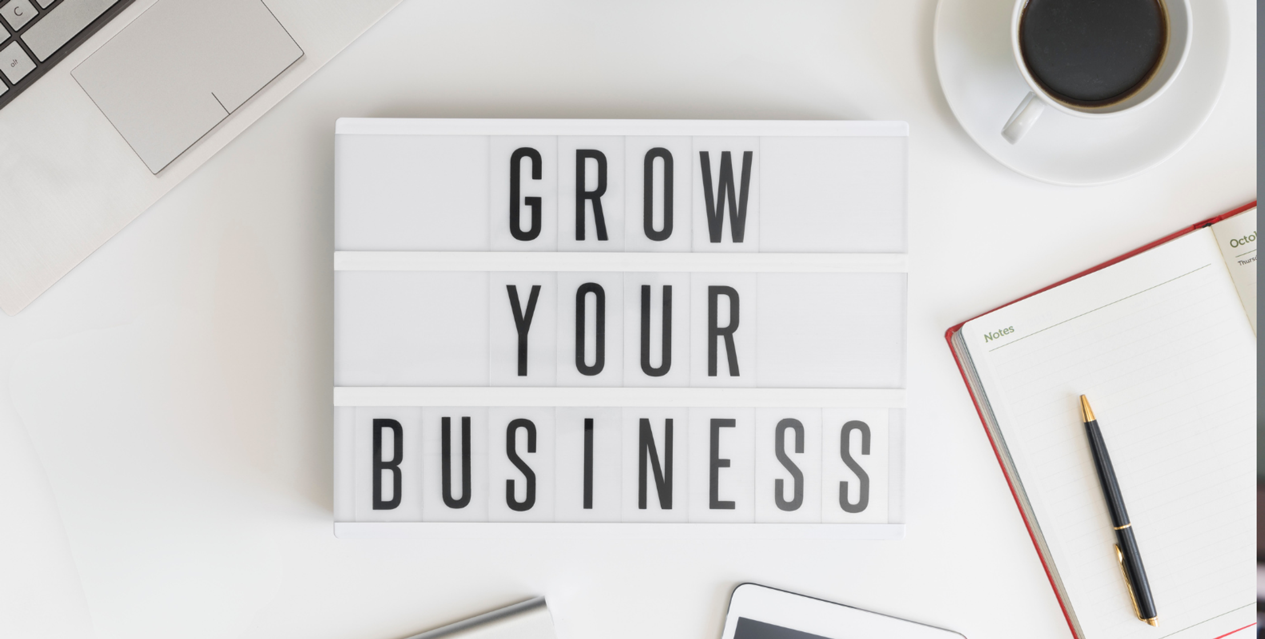 Grow your business