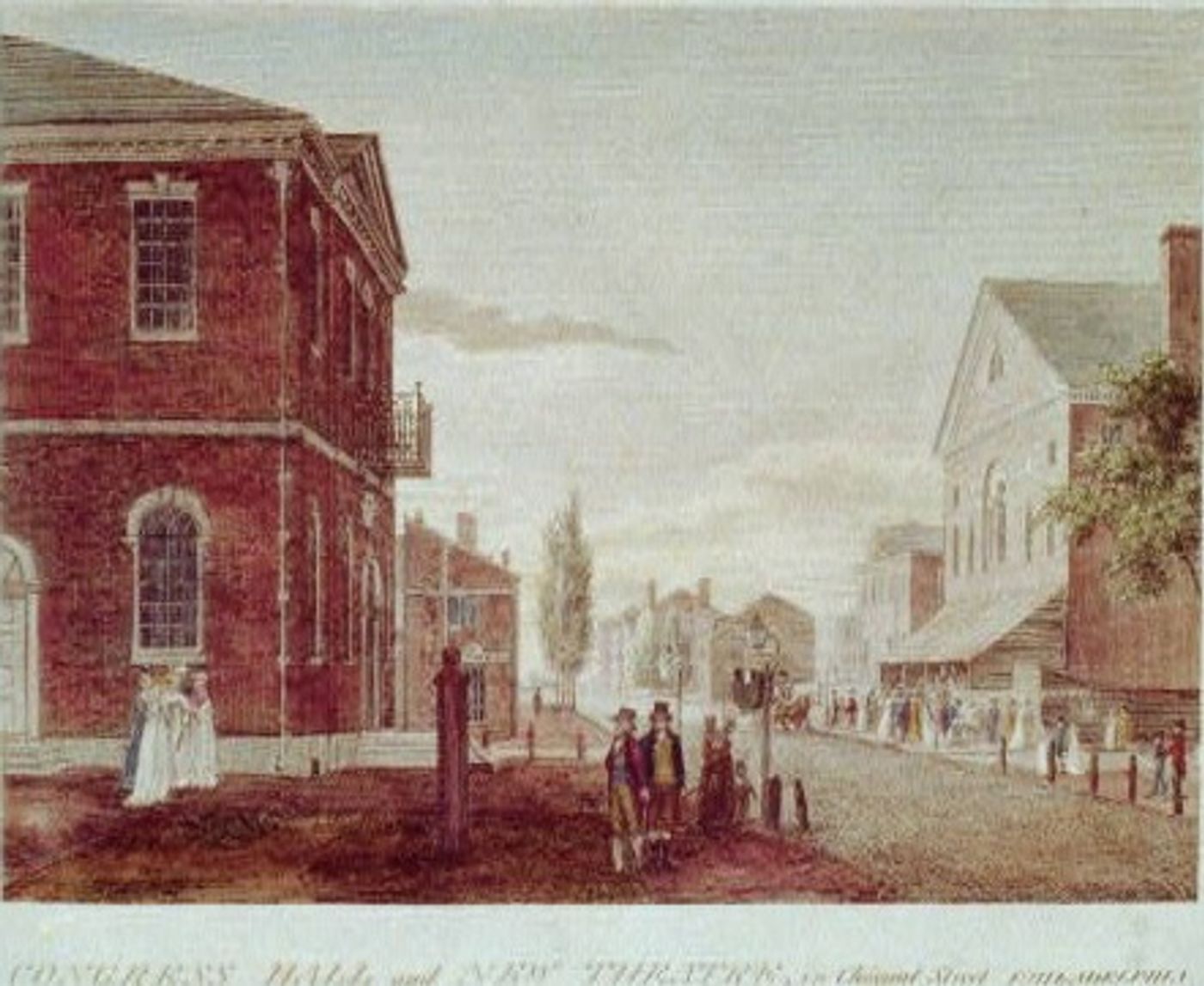Hand-colored engraving of Congress Hall, a red-brick building on the left of a Philadelphia street, with strollers in the foreground and the pale front of the New Theatre on the right