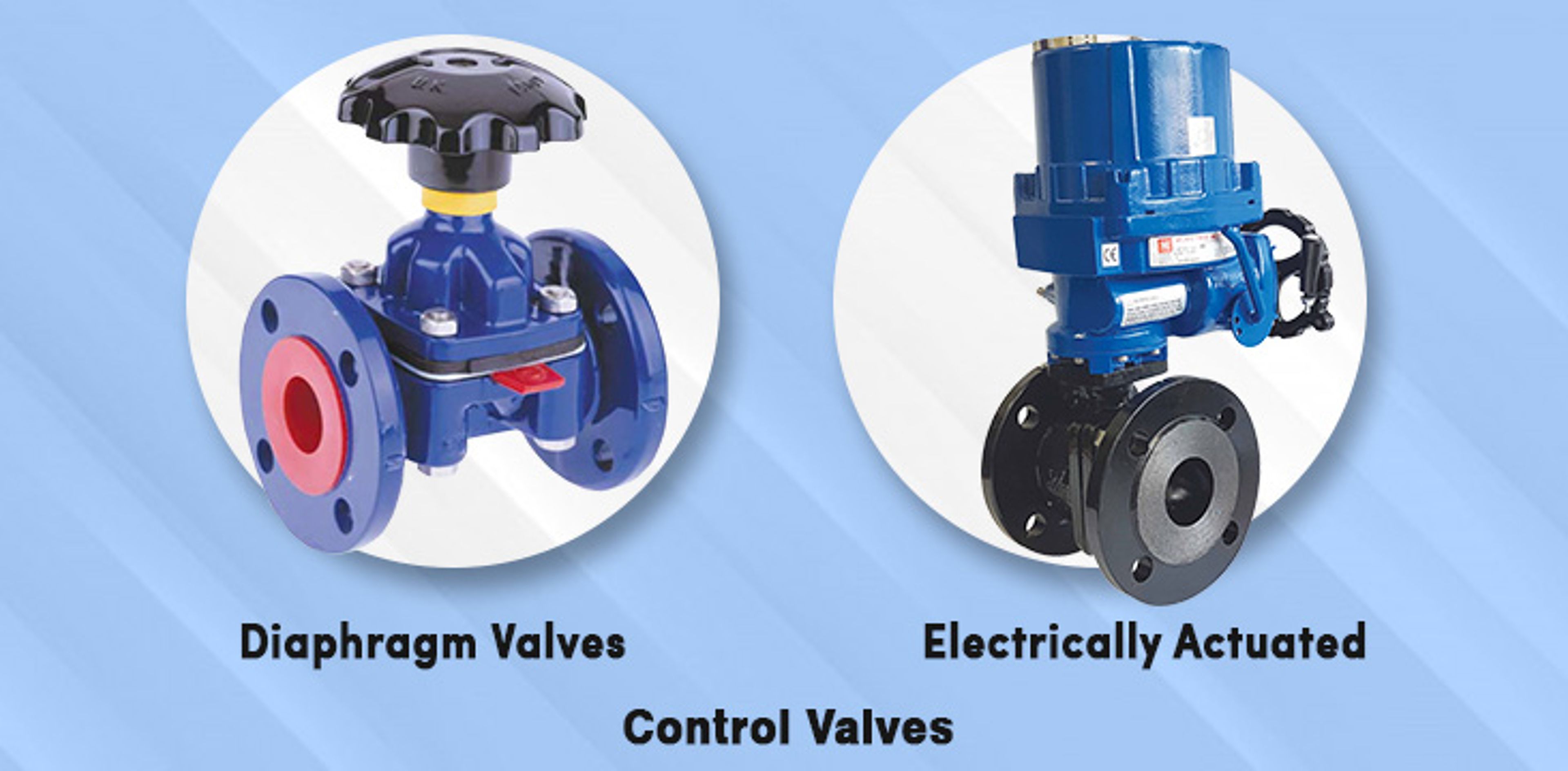 Diaphragm Valves vs Electrically Actuated Control Valves