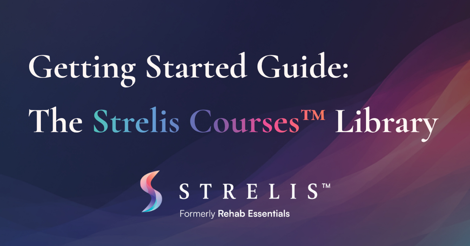 Getting Started Guide for The Strelis Courses Library with the STRELIS logo on a gradient background.