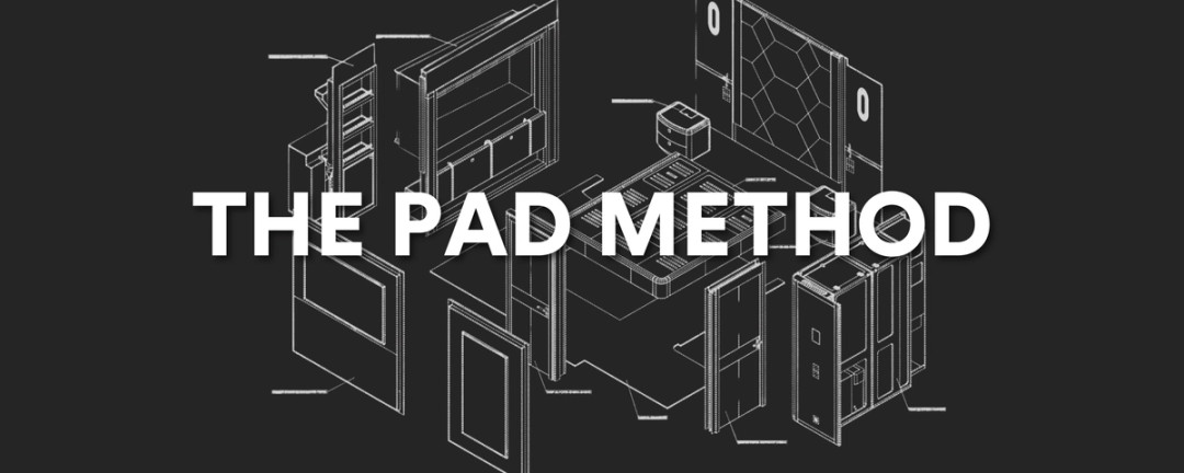 The PAD Method | Where Craftsmanship Meets Engineering