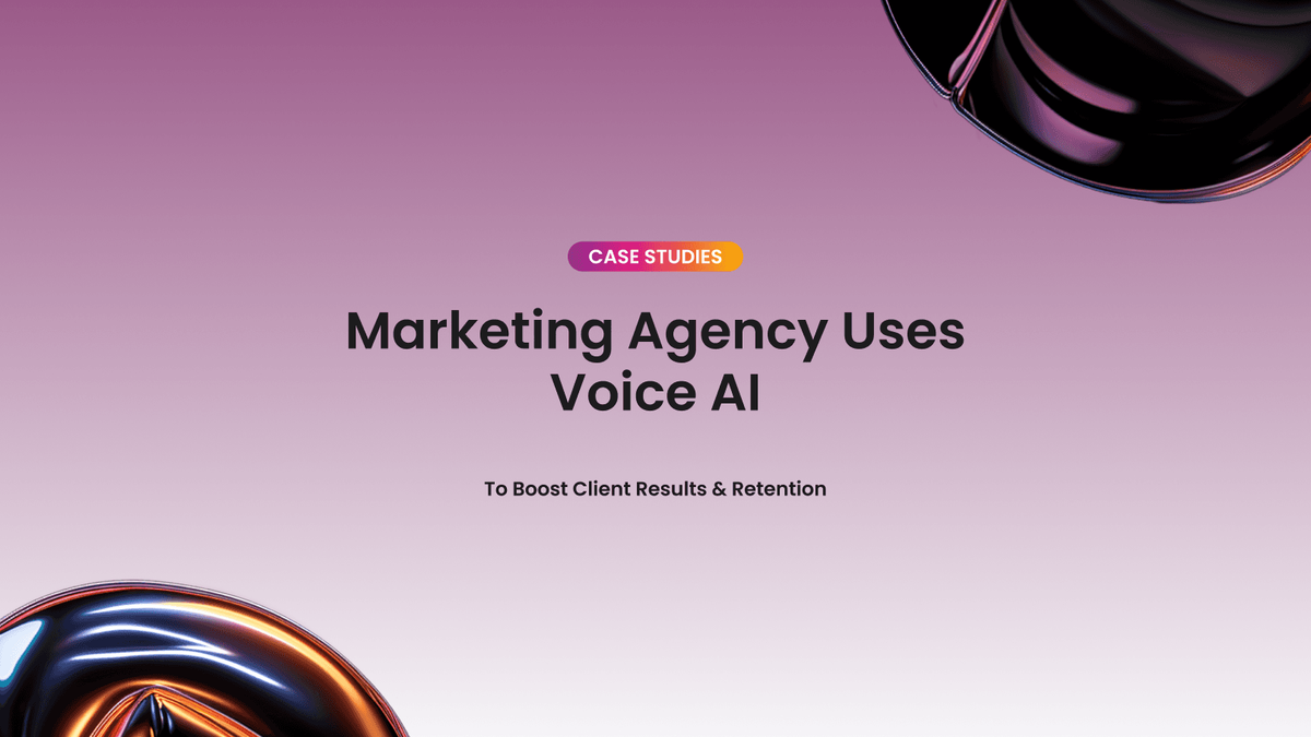 Marketing Agency Leverages Thinkrr Voice AI to Boost Client Results & Retention