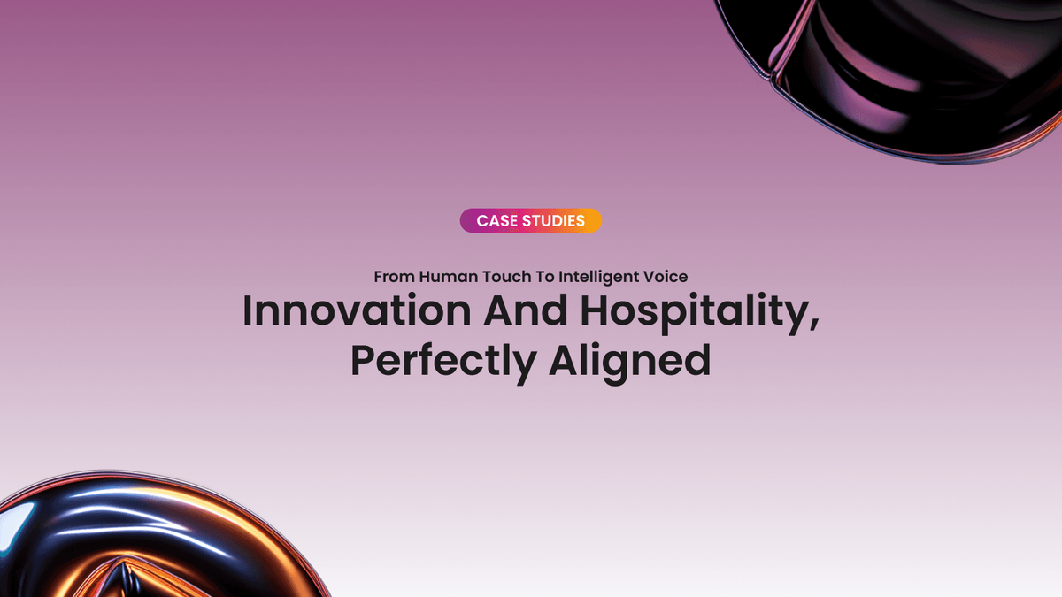 Innovation and Hospitality, Perfectly Aligned