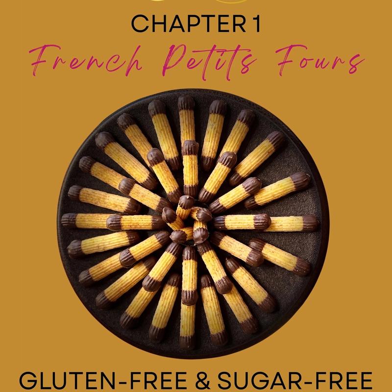 The Art of French Pâtisserie. Chapter 1: French Petits Fours