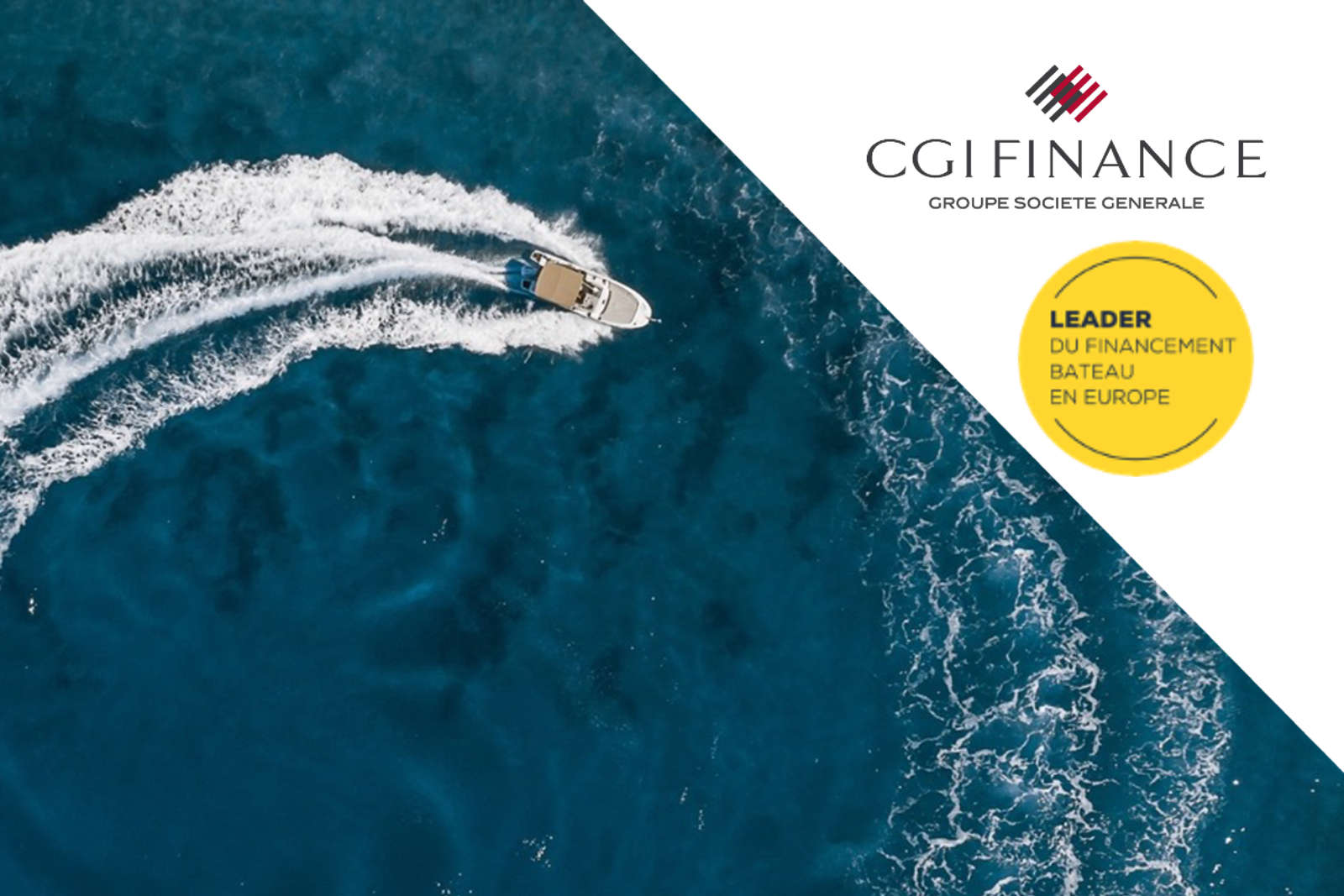 CGI FINANCE, primer proveedor europeo de financiación náutica, ha lanzado una encuesta de satisfacción entre sus socios europeos.