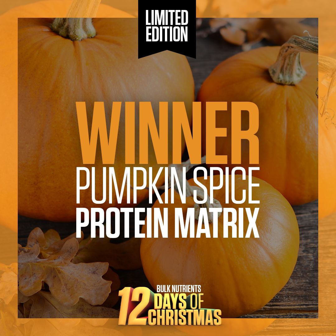 Bulk Nutrients' 12 Days of Christmas 2020 Winners: Protein Matrix+ in Pumpkin Spice