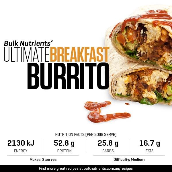 Ultimate Breakfast Burrito recipe from Bulk Nutrients 