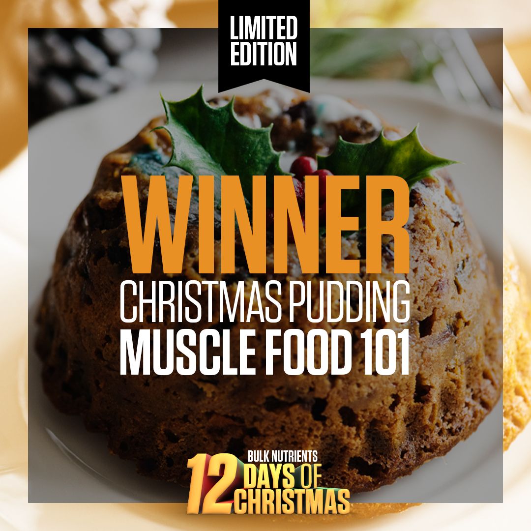 Bulk Nutrients' 12 Days of Christmas 2020 Winners: Muscle Food 101 in Christmas Pudding
