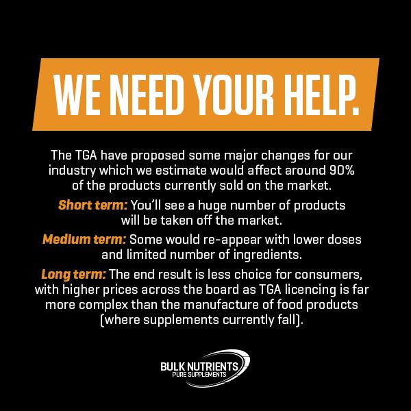 Bulk Nutrients' response to the latest TGA proposed changes to supplements legislation