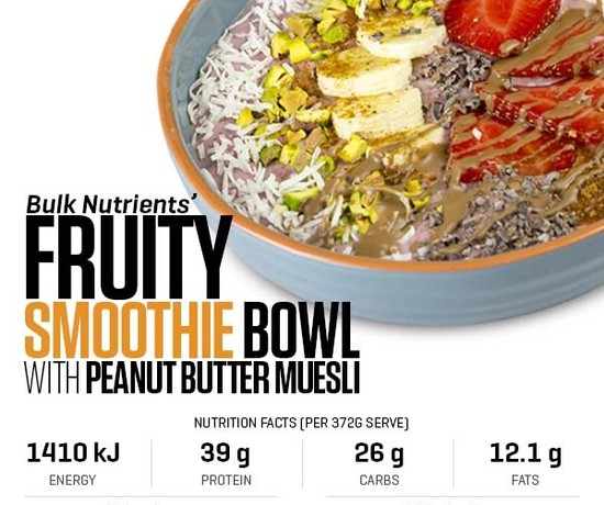 Fruity Smoothie Bowl with Peanut Butter Muesli recipe from Bulk Nutrients