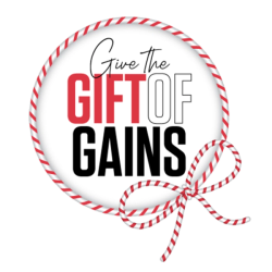 Give the Gift of Gains