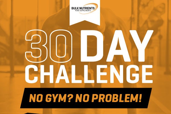 No gym? No problem! Try Bulk Nutrients' free fitness challenges