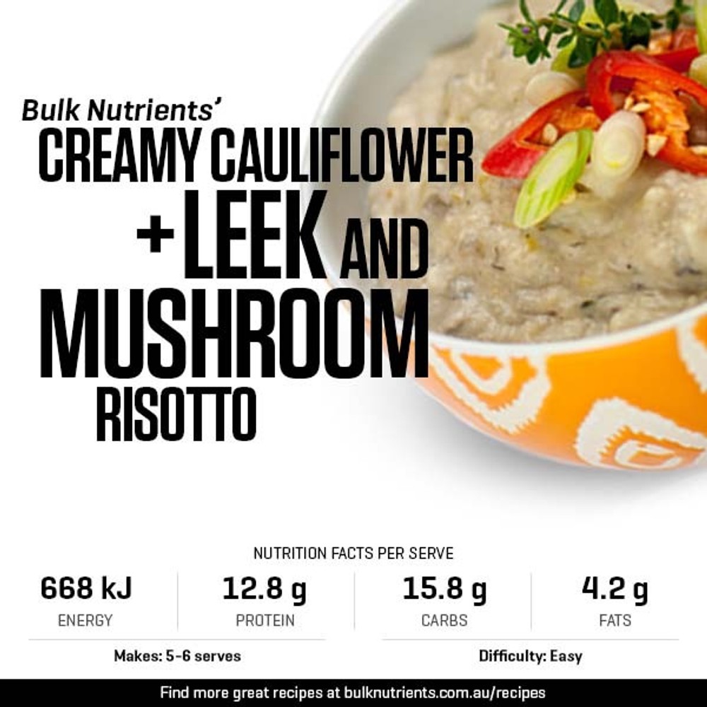 Creamy Cauliflower, Leek and Mushroom Risotto | Bulk Recipe