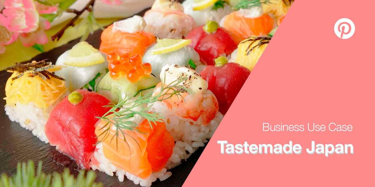 100 万回以上再生される動画ピンを作るには 〜Tastemade Japan の Pinterest コンテンツ戦略