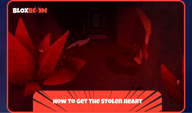 how to get stolen heart