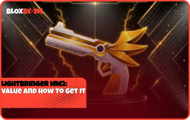 Lightbringer MM2: Value and How to Get It