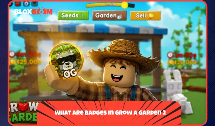 What Are Badges in Grow a Garden 2