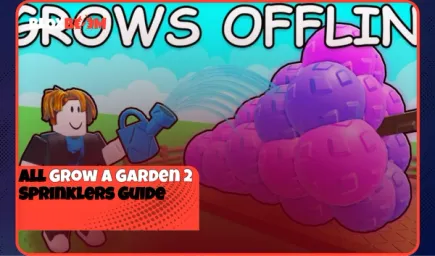 All Grow a Garden 2 Sprinklers Guide (2026)