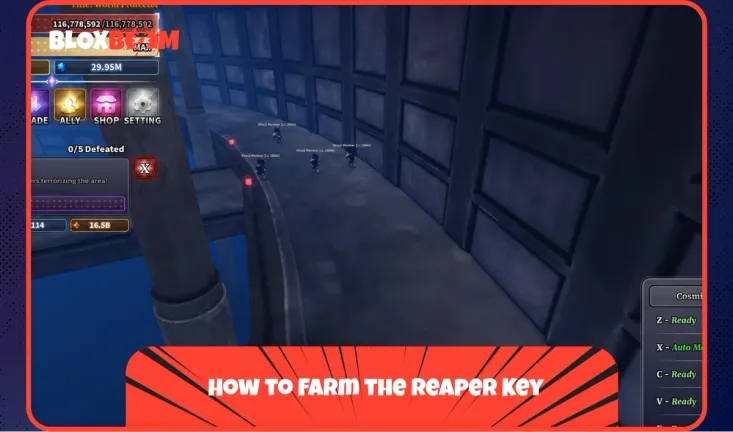 How to Farm the Reaper Key