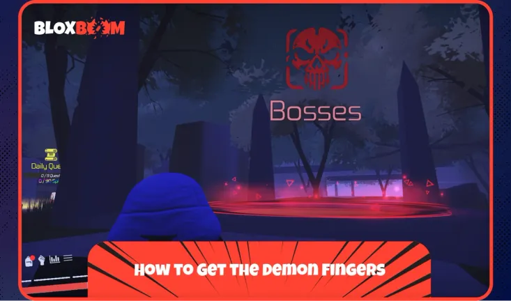 How to Get the Demon Fingers