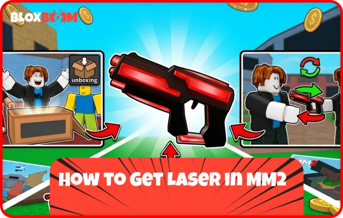 How to Get Laser in MM2