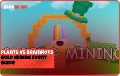 Plants vs Brainrots Gold Mining Event Guide