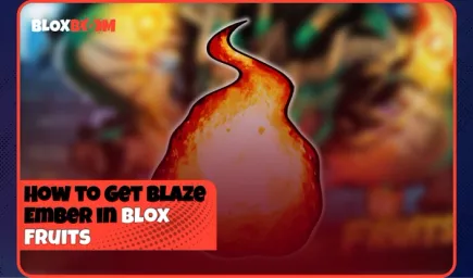 How to Get Blaze Ember in Blox Fruits