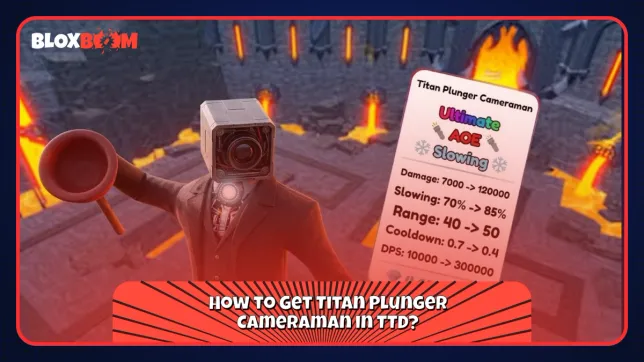 How to get Titan Plunger Cameraman