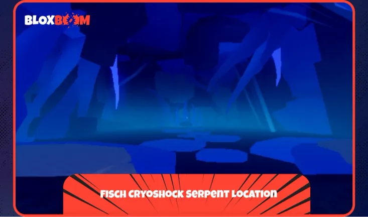 Fisch Cryoshock Serpent Location