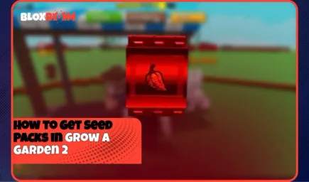How to Get Seed Packs in Grow a Garden 2