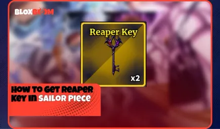 How to Get Reaper Key in Sailor Piece