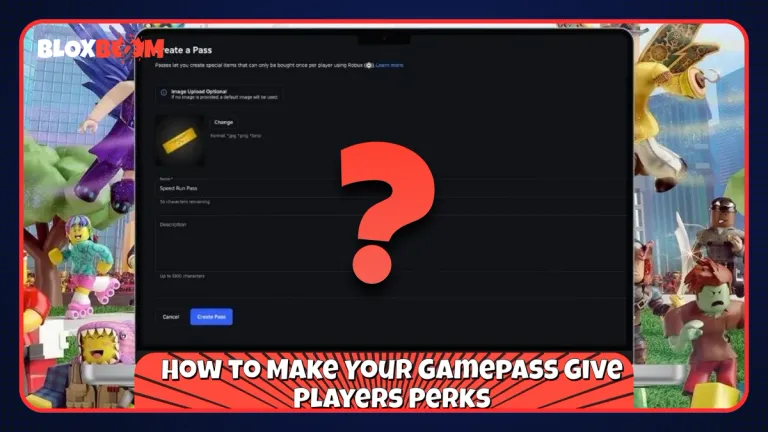How to Make Your Gamepass Give Players Perks