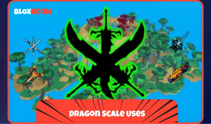 Dragon Scale Uses