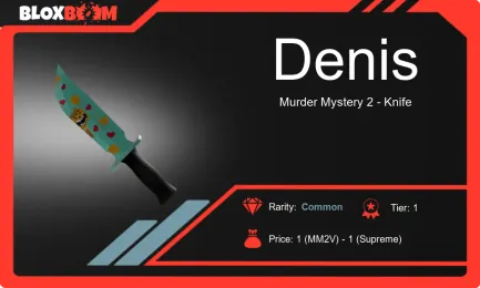 DENIS KNIFE in MM2: Your Ultimate Guide โ Value, Trading, and How to Score This Epic Blade!