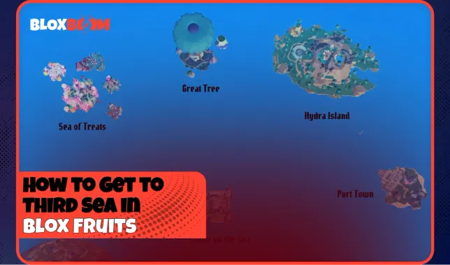 How to Get to Third Sea in Blox Fruits