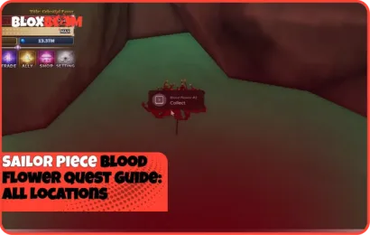 Sailor Piece Blood Flower Quest Guide: All Locations