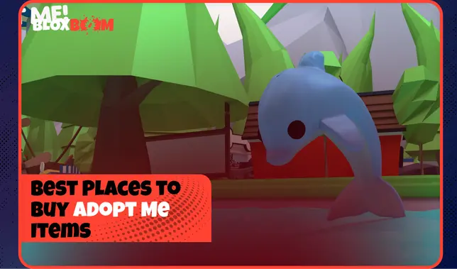 Best Places to Buy Adopt Me Items (2025)