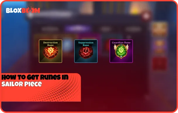How to Get Runes in Sailor Piece (2026 Guide)