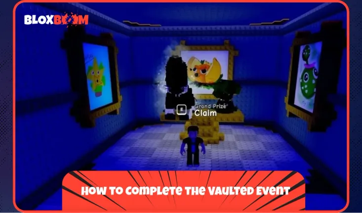 How to Complete the Vaulted Event