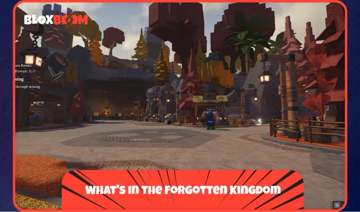 What's in the Forgotten Kingdom