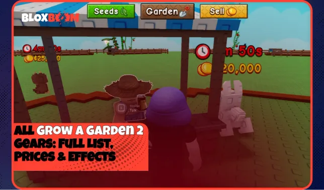 All Grow a Garden 2 Gears: Full List, Prices & Effects