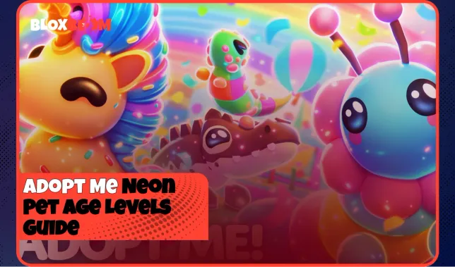 Adopt Me Neon Pet Age Levels Guide