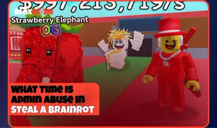 What Time is Admin Abuse in Steal a Brainrot