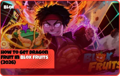 How to Get Dragon Fruit in Blox Fruits (2026)