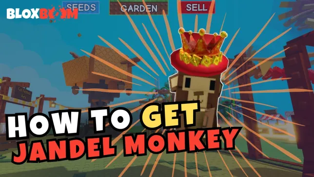 How to Get Jandel Monkey in Grow a Garden (2025)
