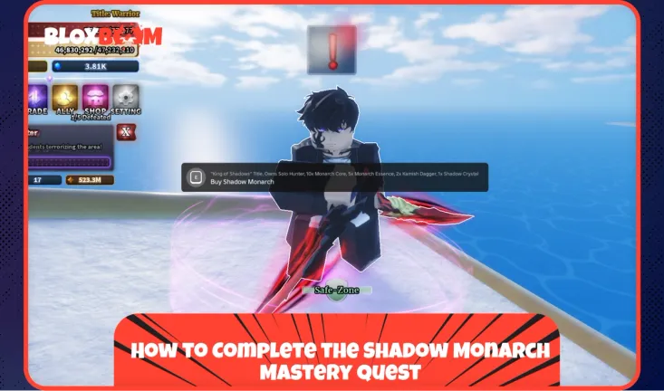 How to Complete the Shadow Monarch Mastery Quest
