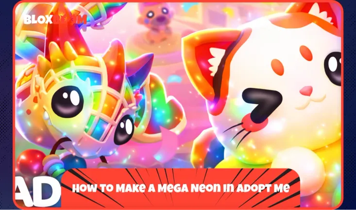 How to Make a Mega Neon in Adopt Me