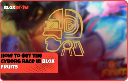 How to Get the Cyborg Race in Blox Fruits