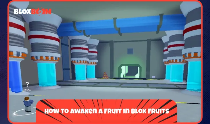 How to Awaken a Fruit in Blox Fruits
