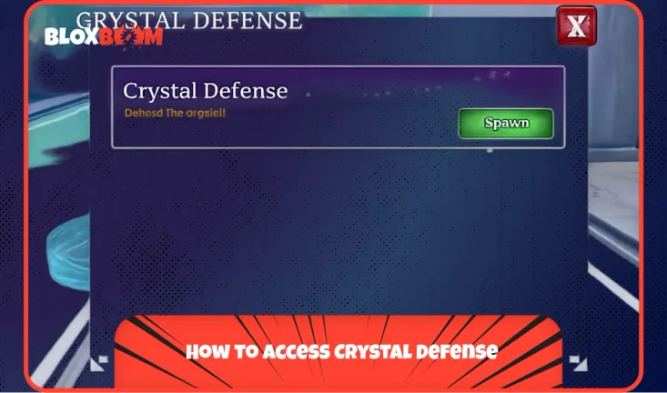 How to Access Crystal Defense